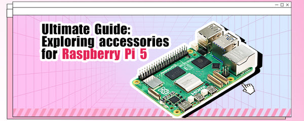 How to choose the suitable partner for your Raspberry Pi?