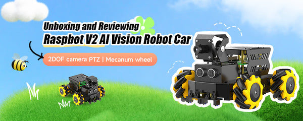 【Unboxing and Reviewing】---Raspbot V2 AI Vision Robot Car