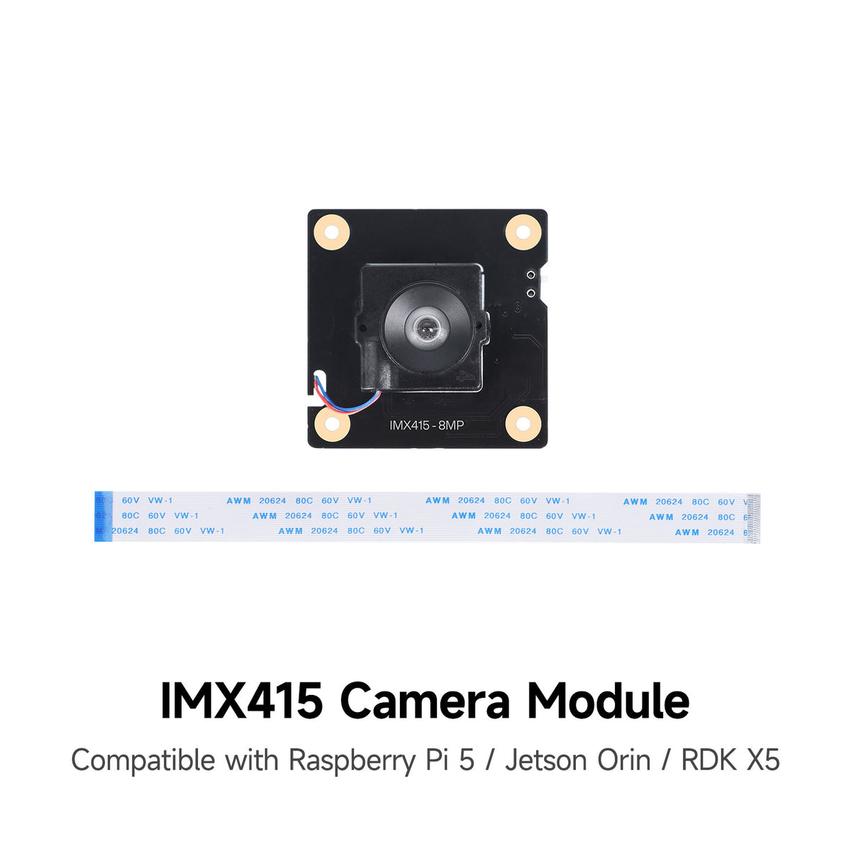 IMX415 8MP camera 95° FOV, built-in IR-CUT Filter&MIPI CSI-2 Interface for RPi 5/Jetson Orin/RDK X5