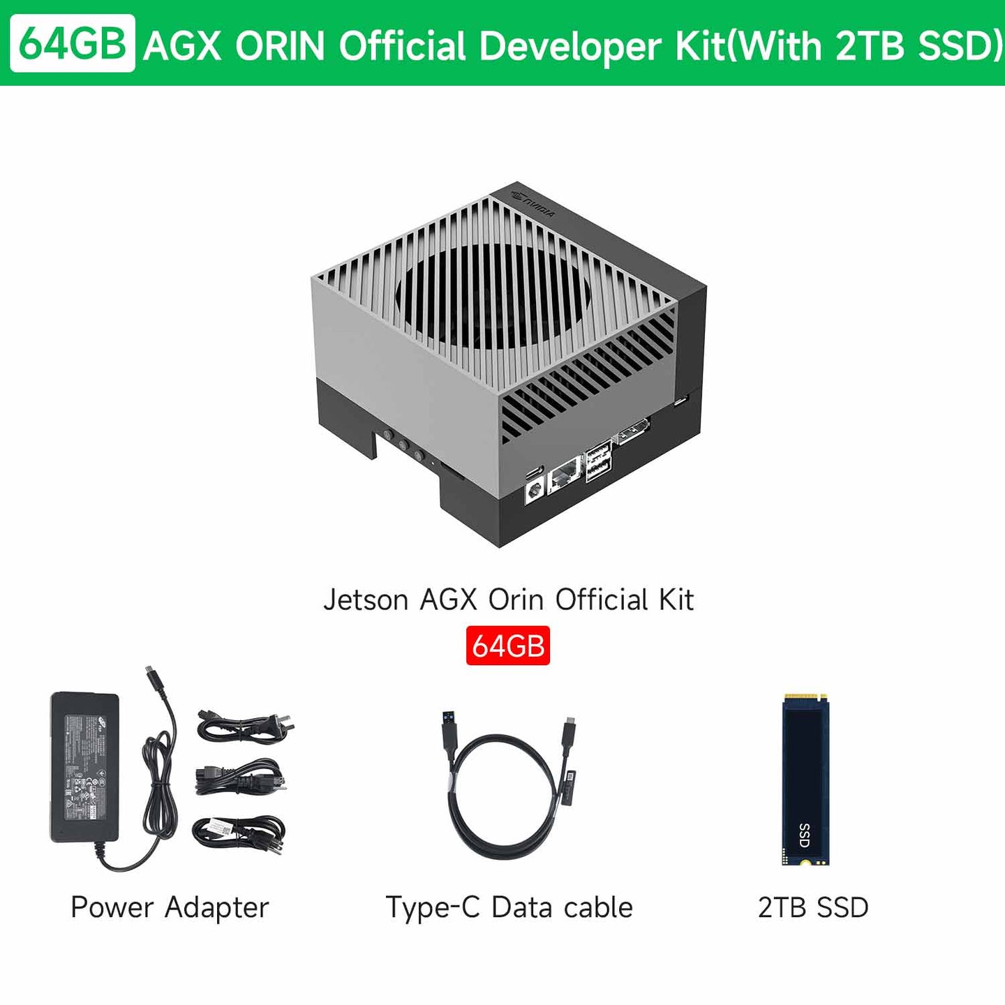 Jetson AGX Orin 64GB Official Developer Kit with 2TB SSD, power adapter, Type-C data cable.